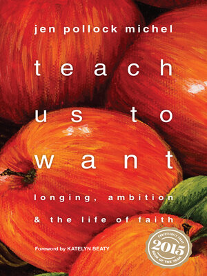 cover image of Teach Us to Want